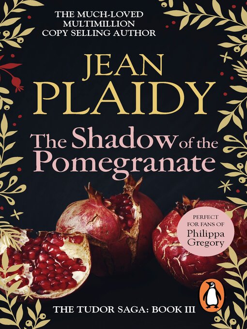 Title details for The Shadow of the Pomegranate by Jean Plaidy - Wait list